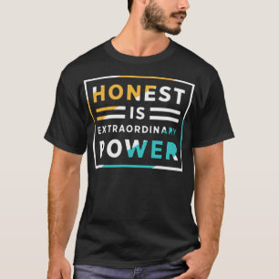 T-shirt Honest