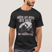 T-shirt Honey Badger Bite Back Motivation – Fierce Animal (Devant)