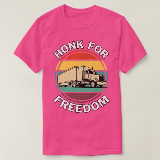 T-shirt Honk For Freedom Support Truck Drivers  (Design devant)