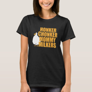 T-shirt Honker Chonker maman Milkers Motheru2019s Day Appa