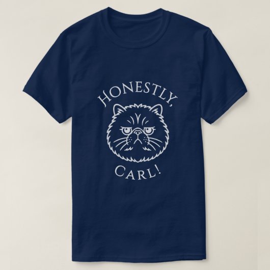 T-shirt Honnêtement, Carl ! (Design devant)