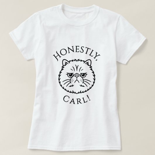 T-shirt Honnêtement, Carl ! (Design devant)