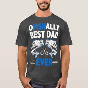 T-shirt Honnêtement meilleur papa jamais pêcheur Pêche Fun