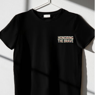T-shirt "Honorer le brave"