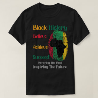 T-shirt Honorer le passé Inspirant Futur Mois de l'histoir