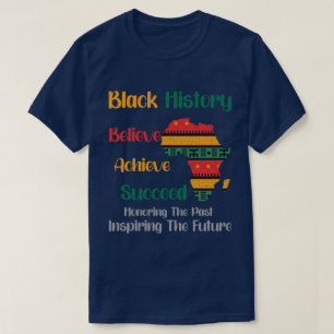 T-shirt Honorer le passé Inspirant Futur Mois de l'histoir