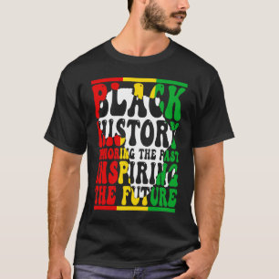 T-shirt Honorer le passé Inspirant l'avenir Je suis Noir H