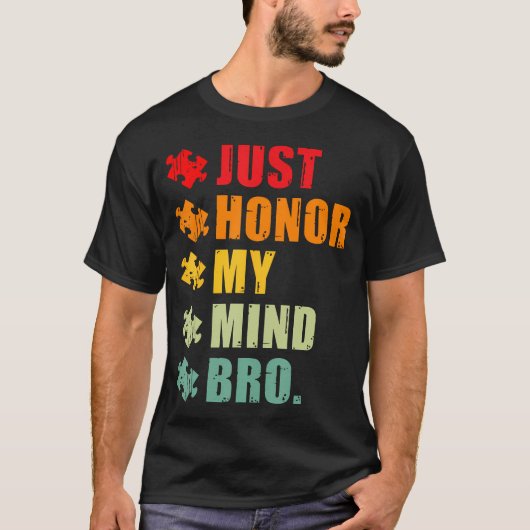 T-shirt Honorez simplement mon esprit frère drôle Autisme (Devant)