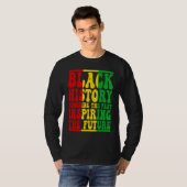 T-shirt Honoring Past Inspiring Future I Am Black History  (Devant entier)