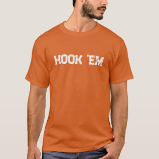 T-shirt Hook 'Em