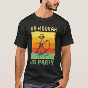 T-shirt Hookah Party Shisha fumeur Narghile Fumer