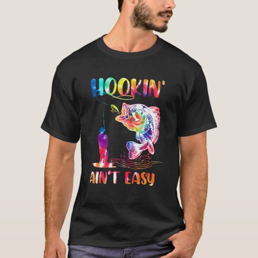 T-shirt Hookin' Ain't Easy Fishing Tie Dye (Devant)