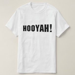 T-SHIRT HOOYAH !