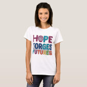 T-shirt Hope Forges Futures." (Devant entier)