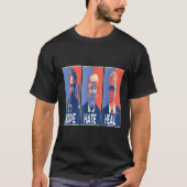 T-shirt Hope Hate Heal 3 Présidents T Shirt (Devant)