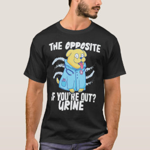 T-shirt Hôpital de soins infirmiers L'opposé de vous êtes