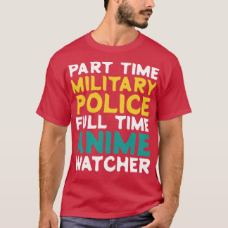 T-shirt Horaire à temps partiel de la police militaire