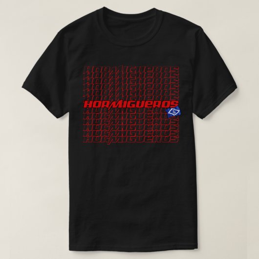 T-shirt Hormigueros Texte en cascade (Design devant)