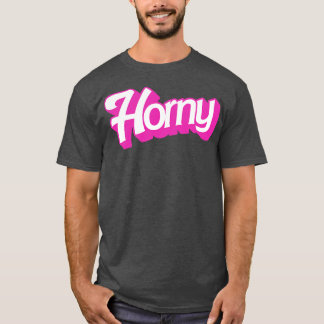 T-shirt Horny