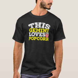 T-shirt Horoscope SIGNE Zodiaque Gemini Aime Popcorn
