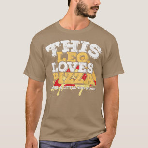 T-shirt Horoscope SIGNE Zodiaque Leo aime Pizza