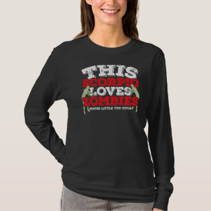 T-shirt Horoscope SIGNE Zodiaque Scorpion Aime Zombies