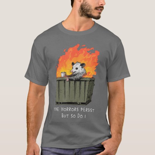 T-shirt Horreurs persistent, je fais de même Possum drôle (Devant)