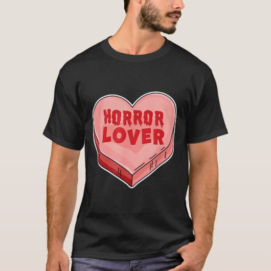 T-shirt Horror Lover Candy Heart Valentines Day Halloween  (Devant)