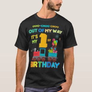 T-shirt Hors de mon chemin c'est mon 1er anniversaire Trai