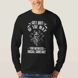 T-shirt Hors Du Chemin, Vous Avez Besoin De Contact Social