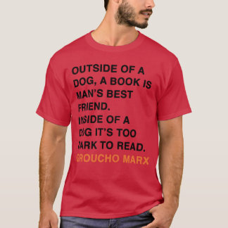 T-shirt HORS D'UN CHIEN UN LIVRE EST MANS MEILLEUR AMI fam
