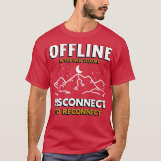 T-shirt Hors Ligne Est Le Nouveau Camping Randonnée De Lux