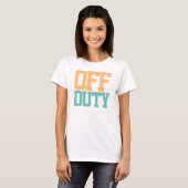 T-shirt hors service (Devant entier)