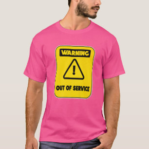 T-shirt Hors service Fatigué Humour de travail