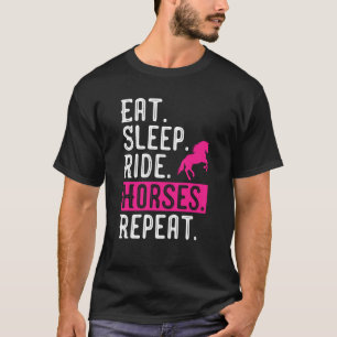 T-shirt Horse Girl Mange Sleep Ride Horses Répéter Horseba