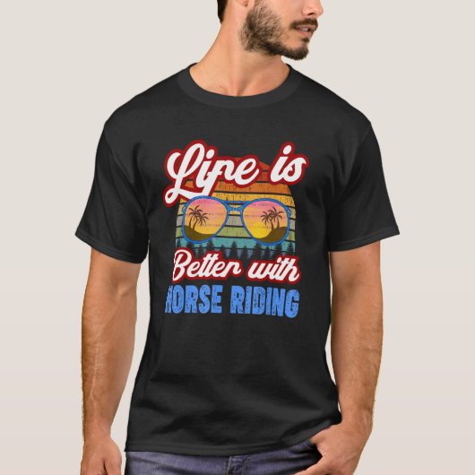 T-shirt Horse Riding   With Horse Riding Saying (Devant)