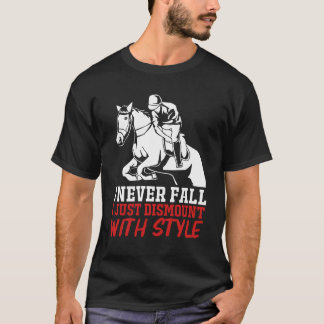 T-shirt Horseback Riding Show Jumping Funny Equestrian gir