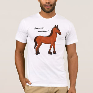 T-SHIRT HORSIN' AUTOUR
