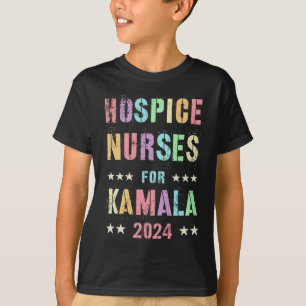 T-shirt Hospice Nurses Pour Kamala Harris 2024 Élection So