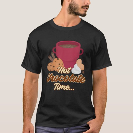 T-shirt Hot Chocolate Time Hot Cocoa Pun Winter Hot Chocol (Devant)