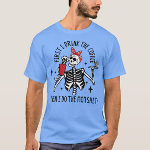T-shirt Hot Coffee Skeleton, Skeleton Drinking Coffee, Cof