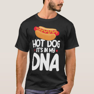 T-shirt Hot Dog Adult Hot Dog It's In My DNA