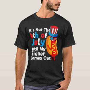 T-shirt Hot Dog jusqu'à ce que mon Wiener sortira Hot Dog