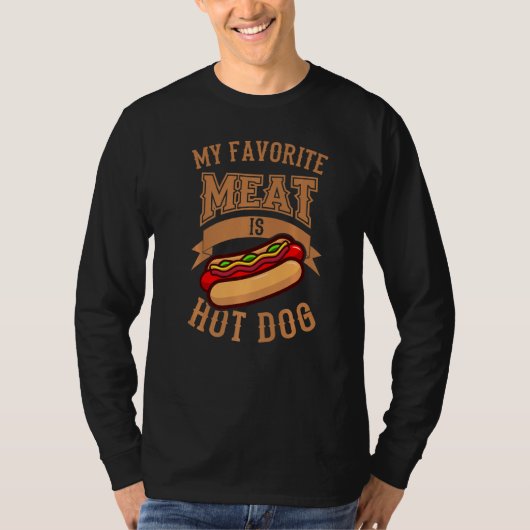 T-shirt Hot Dog My Favorite Meat Is Hot Dog (Devant)