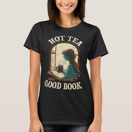 T-shirt Hot Tea and a Good Book Reader Drinking Window Cal (Devant)