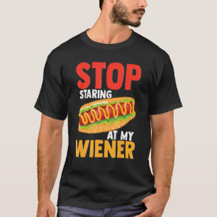 T-shirt Hotdog Hotdogs Hot Dog Stop À La Vue De Mon Wiener