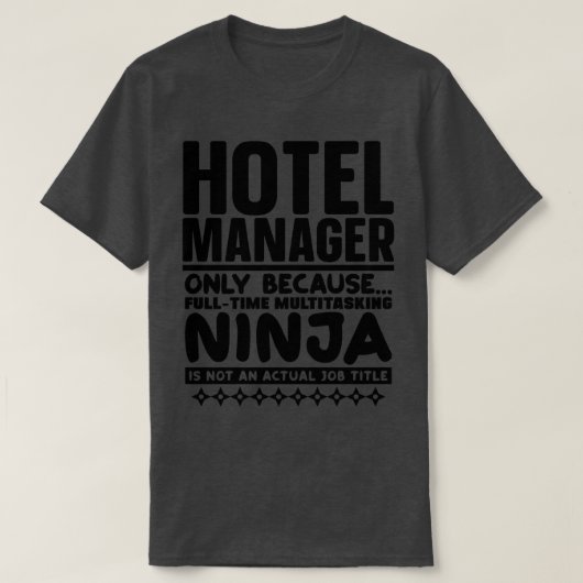 T-shirt Hotel Manager Ninja 1 (Design devant)