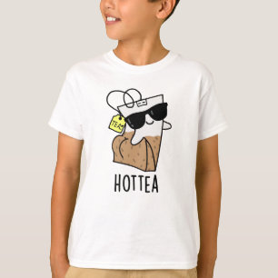 T-shirt Hottea Funny Hot Tea Pun