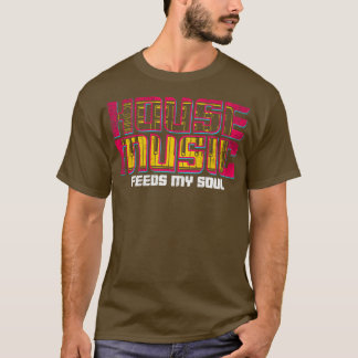T-shirt House Music 10