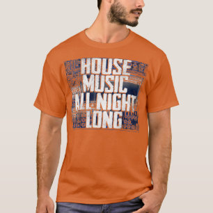 T-shirt House Music 14